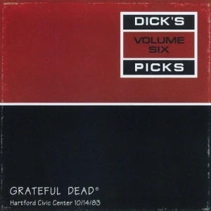 Dick’s Picks, Volume 6: Hartford Civic Center 10/14/83