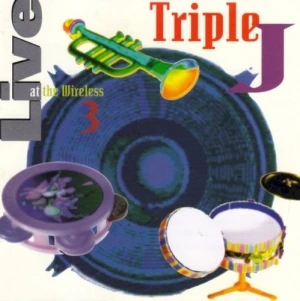 Triple J: Live at the Wireless 3