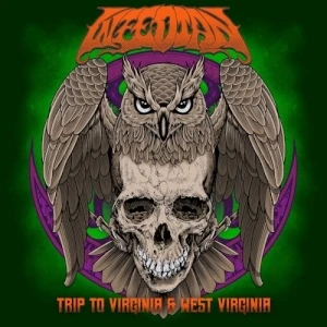 Weedian: Trip to Virginia & West Virginia