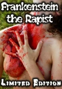 Frankenstein The Rapist