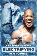 The Rock's Most Electrifying Matches