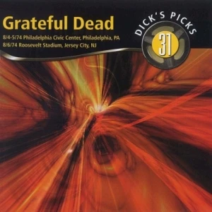 Dick’s Picks, Volume 31: Philadelphia Civic Center, Philadelphia, PA 8/4–5/74, Roosevelt Stadium, Jersey City, NJ 8/6/74