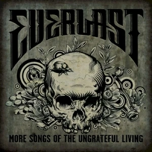 More Songs of the Ungrateful Living