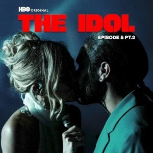 The Idol: Episode 5, Pt. 2