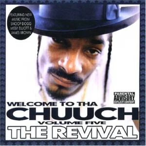 Welcome to tha Chuuch, Volume 5: The Revival