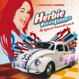 Herbie: Fully Loaded: Original Soundtrack