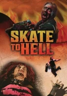 Skate To Hell