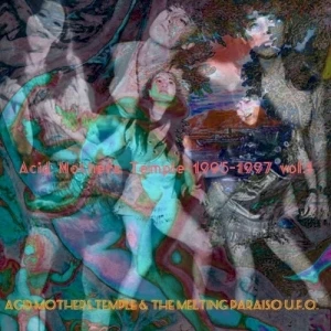 Acid Mothers Temple 1995 - 1997 Vol.1