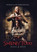 Sweeney Todd: Slice & Dice