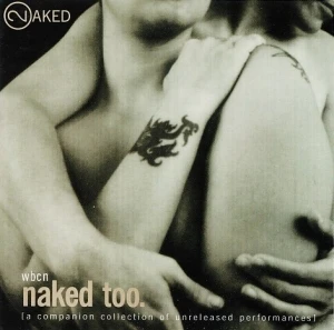 WBCN Naked Too: A Companion Collection of Unreleased Performances