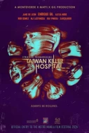 Strange Frequencies: Taiwan Killer Hospital