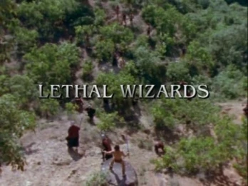Lethal Wizards