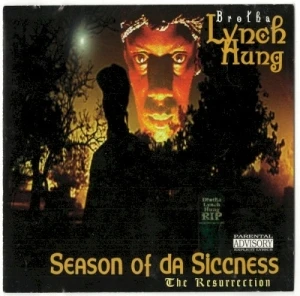 Season of da Siccness: The Resurrection