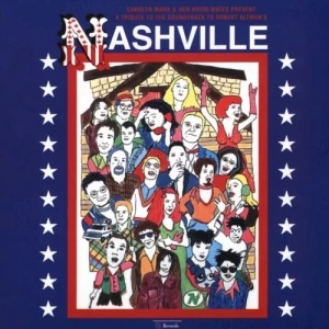 A Tribute to the Soundtrack to Robert Altman's Nashville