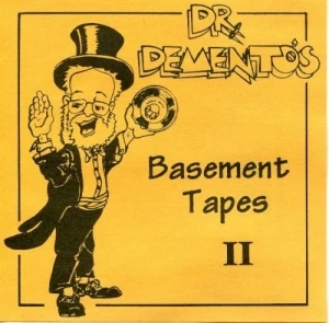 Dr. Demento’s Basement Tapes No. 2