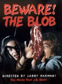 Beware! The Blob