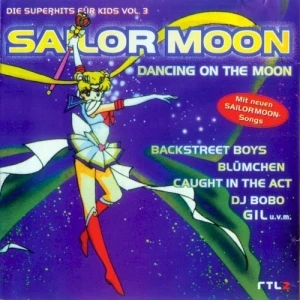Sailor Moon: Dancing on the Moon (Die Superhits für Kids, Vol. 3)
