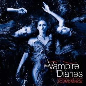 The Vampire Diaries: Original Television Soundtrack
