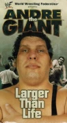 Andre The Giant: Larger Than Life
