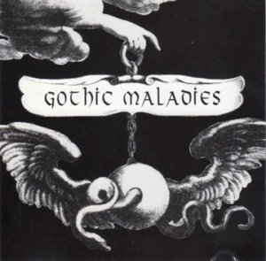 Gothic Maladies