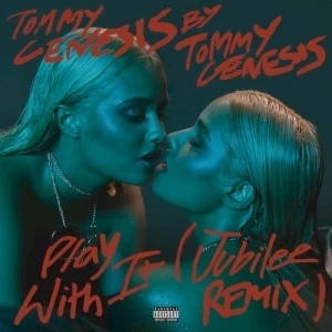 Play With It (Jubilee remix)