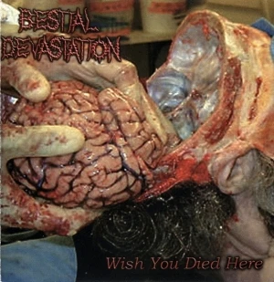 Wish You Died Here / Laceration of the Unborn