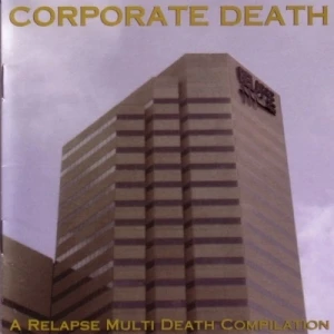 Corporate Death: A Relapse Multi Death Compilation