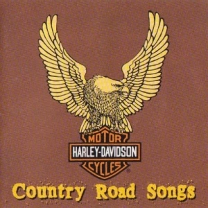 Harley-Davidson Motorcycles: Country Road Songs