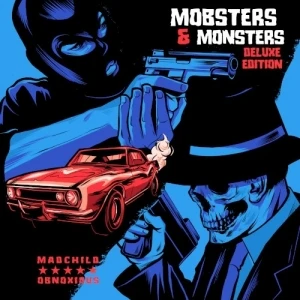 Mobsters & Monsters