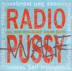 Radio Pussy (All New Non‐Bleep Radio Edits)