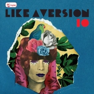 Triple J: Like a Version, Volume 10