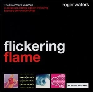 Flickering Flame: The Solo Years, Volume I