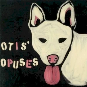 Otis' Opuses
