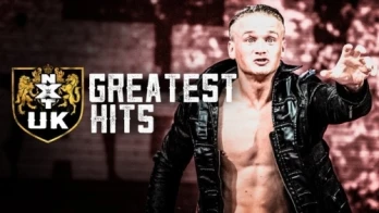 WWE NXT UK Greatest Hits #1