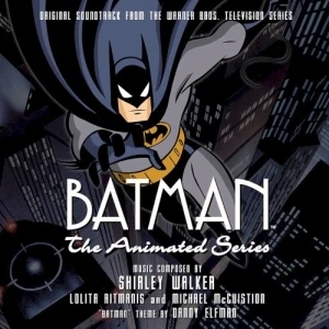 Batman: The Animated Series: Original Soundtrack From the Warner Bros. Television Series