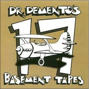 Dr. Demento's Basement Tapes No. 17