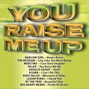 You Raise Me Up
