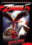 Zombie 5: Killing Birds