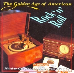 The Golden Age of American Rock 'n' Roll