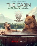 The Cabin With Bert Kreischer