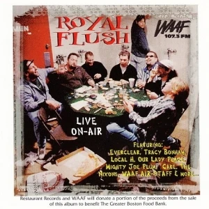 WAAF 107.3 FM: Royal Flush: Live On‐air