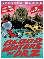Blood Waters of Dr. Z
