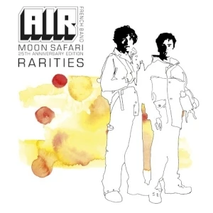 Moon Safari Rarities (25th anniversary edition)