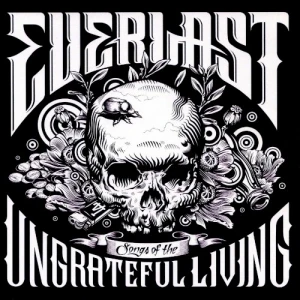 Songs of the Ungrateful Living