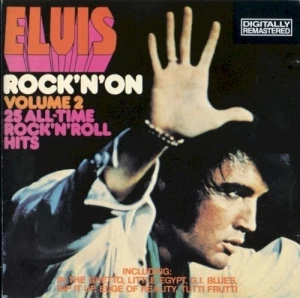 Rock ’n’ On, Volume 2: 25 All‐Time Rock ’n’ Roll Hits