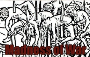 Madness Of War