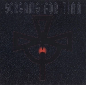 Screams for Tina