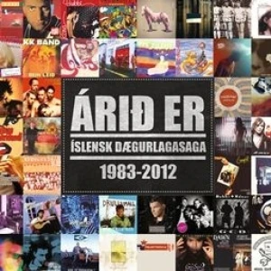 Árið er – Íslensk dægurlagasaga 1983–2012