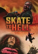 Skate To Hell