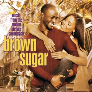 Brown Sugar: Music From the Motion Picture Soundtrack